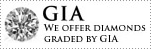 We offer diamonds graded by GIA