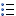 List